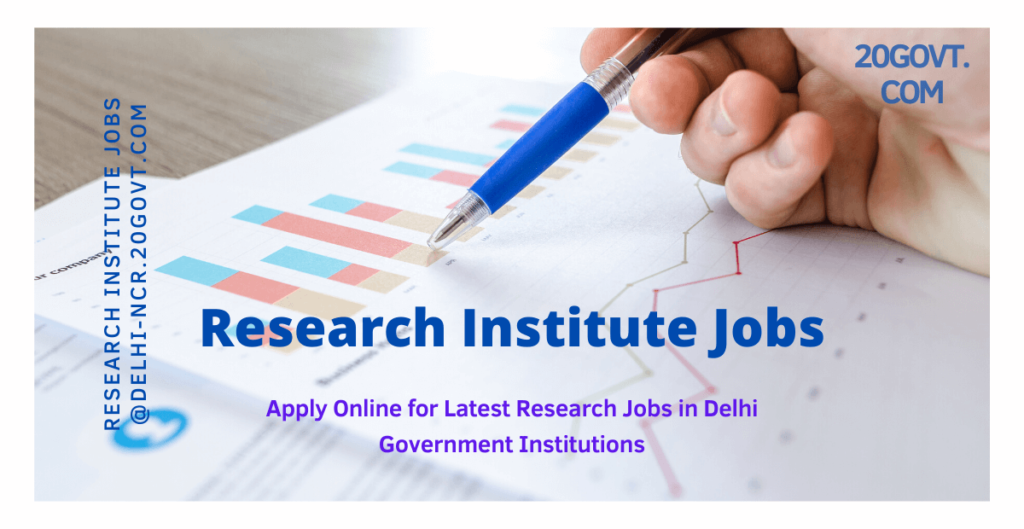 Research Institute Jobs in Delhi government-1200x620